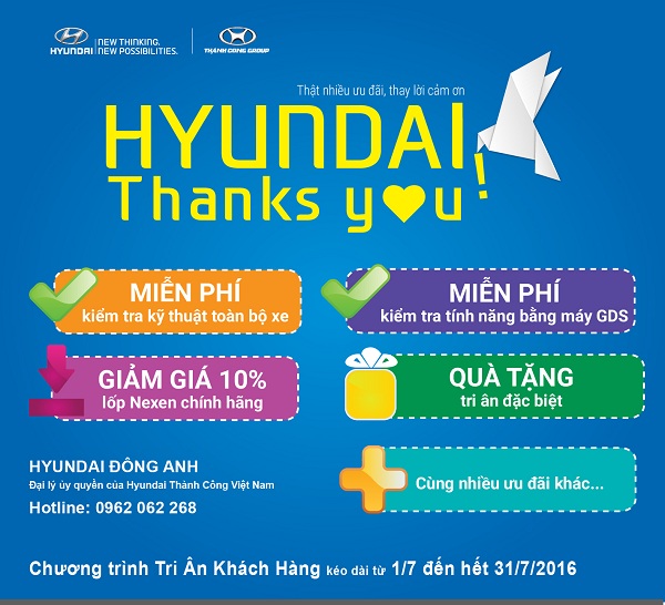 HYUNDAI THANKS YOU! - Chương trình tri ân khách hàng dịch vụ hè 2016